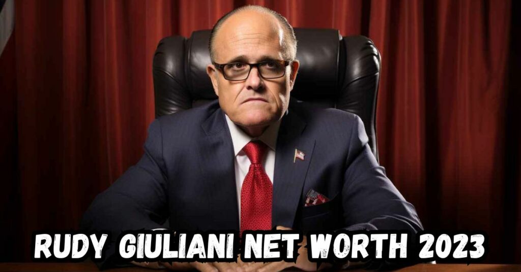 Rudy Giuliani Net Worth 2023