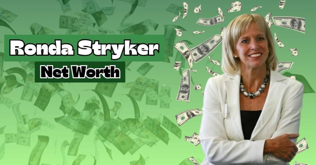 Ronda Stryker Net Worth