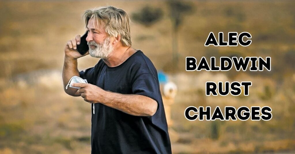 Alec Baldwin Rust Charges